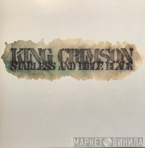  King Crimson  - Starless And Bible Black