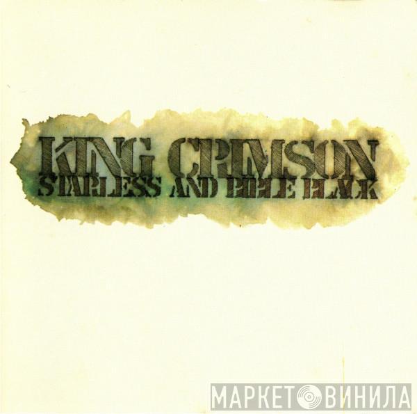  King Crimson  - Starless And Bible Black