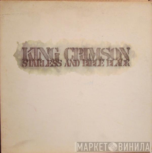 King Crimson  - Starless And Bible Black
