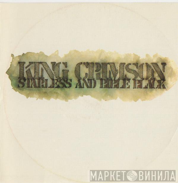  King Crimson  - Starless And Bible Black