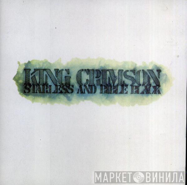  King Crimson  - Starless And Bible Black