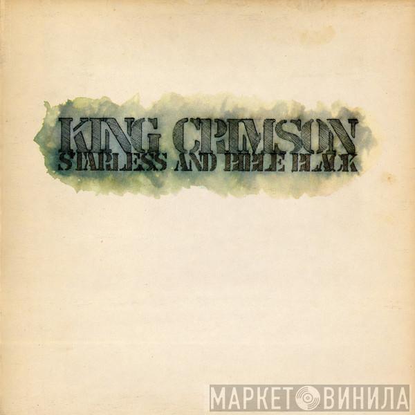  King Crimson  - Starless And Bible Black
