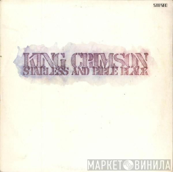 King Crimson  - Starless And Bible Black