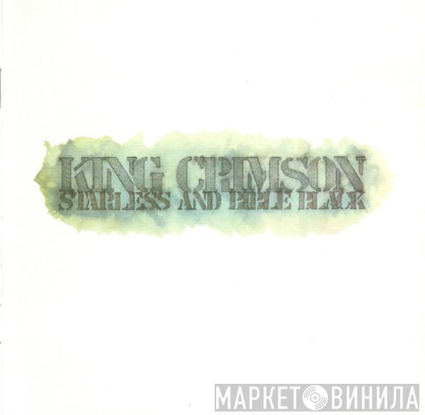  King Crimson  - Starless And Bible Black