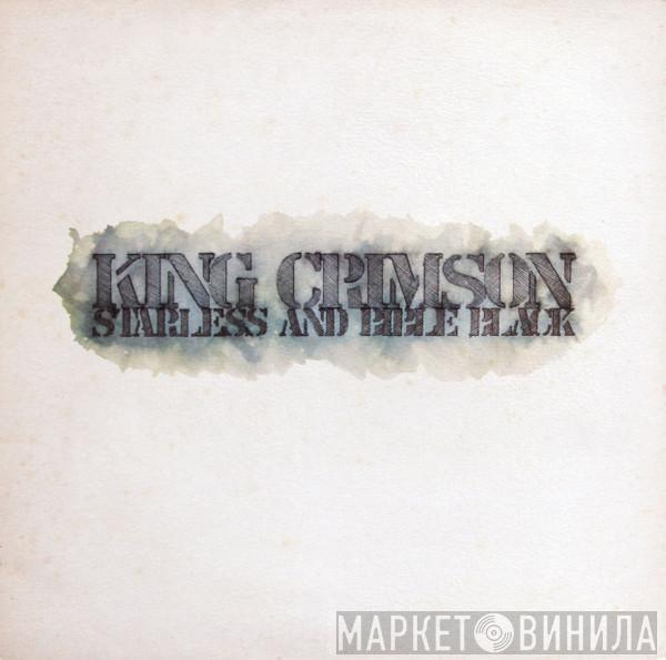  King Crimson  - Starless And Bible Black
