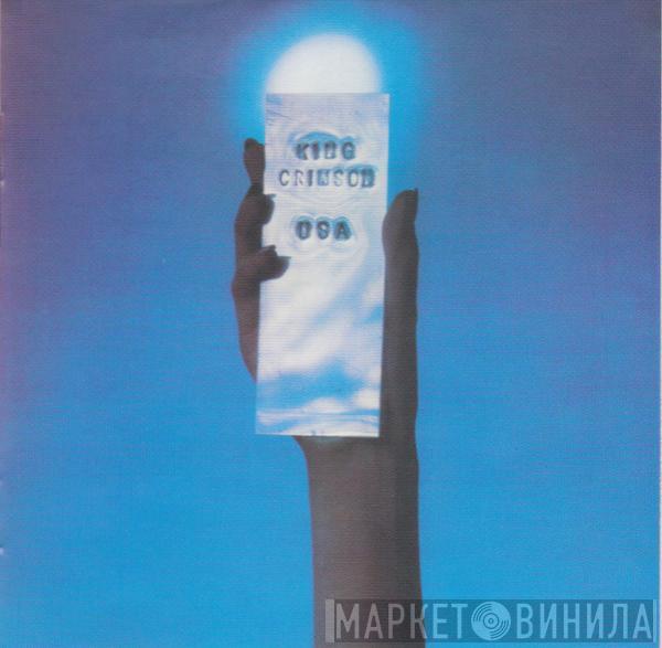  King Crimson  - USA