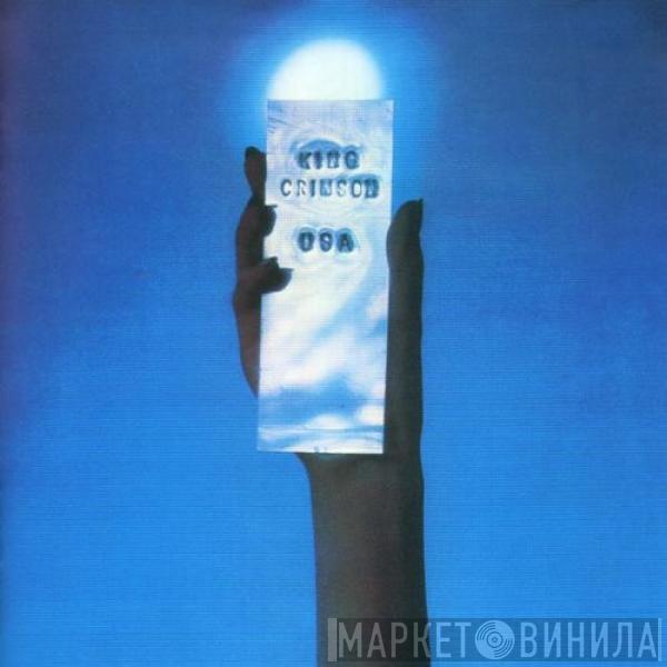  King Crimson  - USA