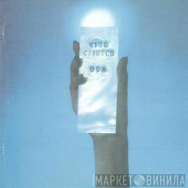  King Crimson  - USA