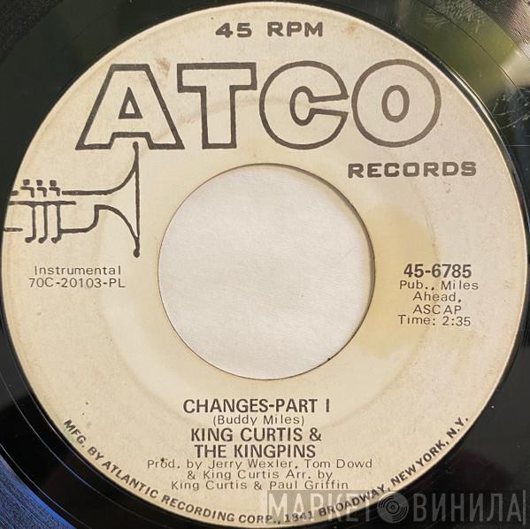  King Curtis & The Kingpins  - Changes