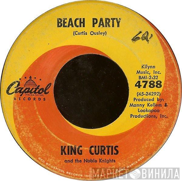 King Curtis And The Noble Knights - Beach Party