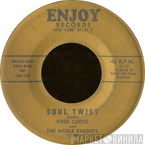 King Curtis And The Noble Knights - Soul Twist