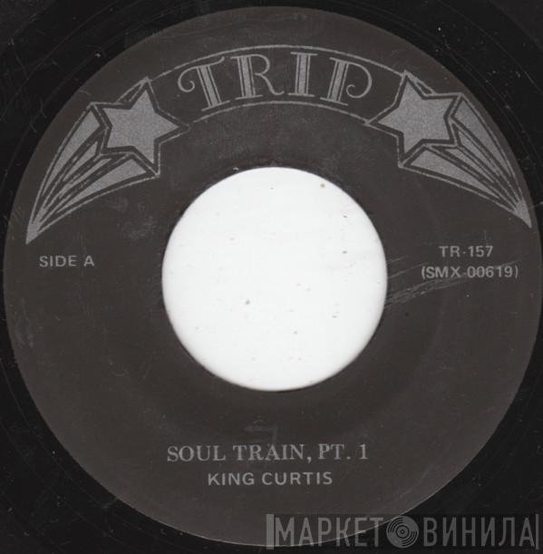 King Curtis - Soul Train, PT. 1
