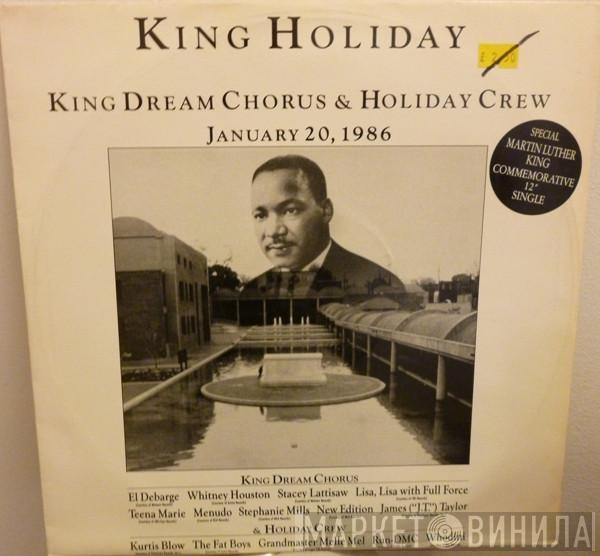 King Dream Chorus & Holiday Crew - King Holiday