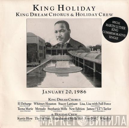 King Dream Chorus & Holiday Crew - King Holiday