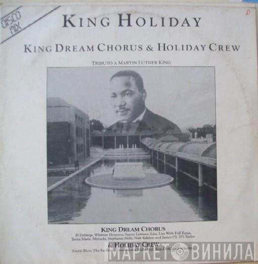  King Dream Chorus & Holiday Crew  - King Holiday