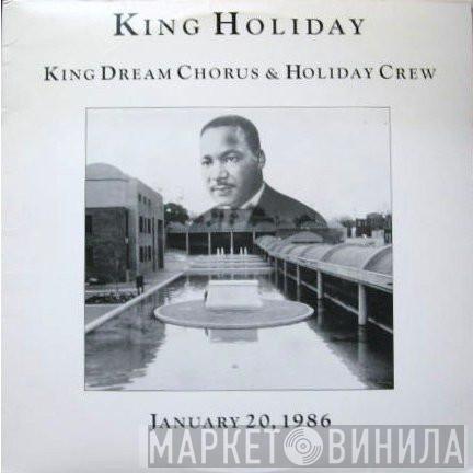  King Dream Chorus & Holiday Crew  - King Holiday