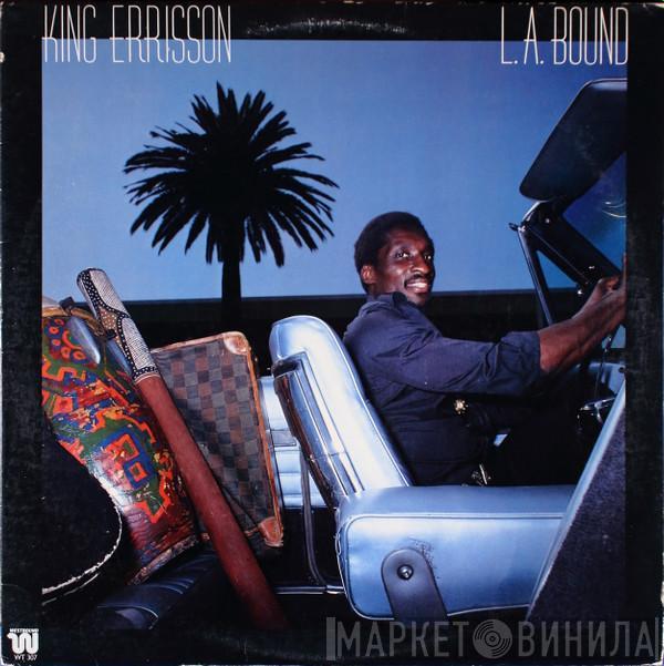 King Errisson - L.A. Bound