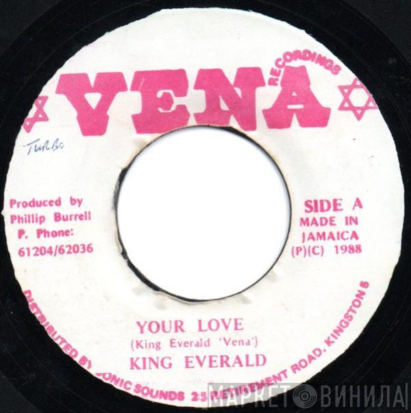 King Everald - Your Love