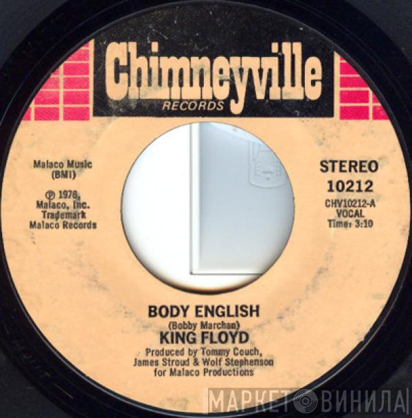 King Floyd - Body English / I Really Love You