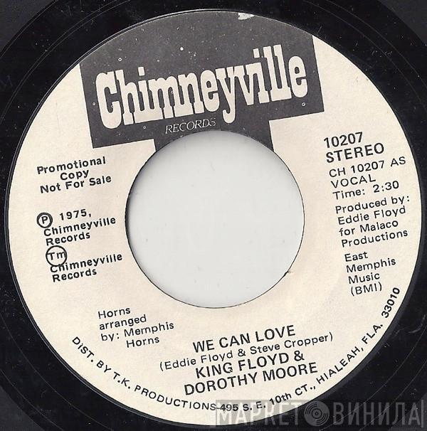 King Floyd, Dorothy Moore - We Can Love