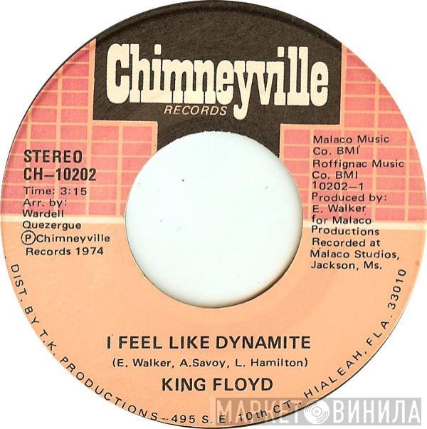 King Floyd - I Feel Like Dynamite / Handle With Care