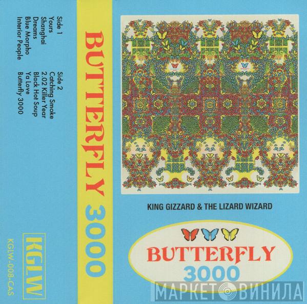  King Gizzard And The Lizard Wizard  - Butterfly 3000
