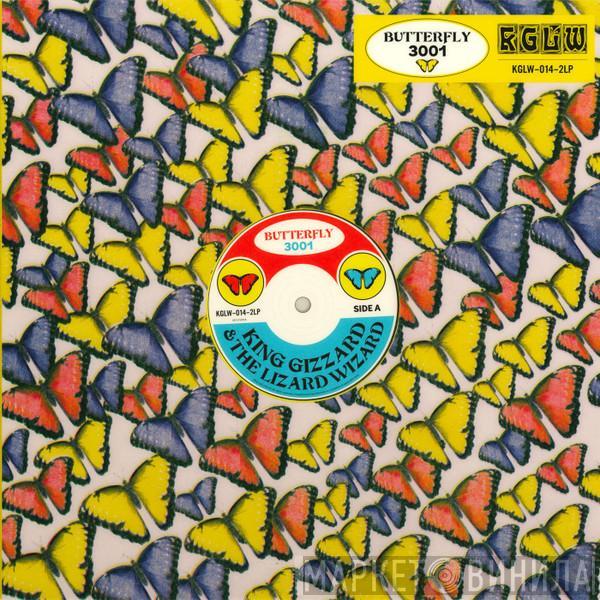  King Gizzard And The Lizard Wizard  - Butterfly 3001