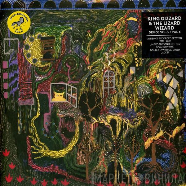 King Gizzard And The Lizard Wizard - Demos Vol. 5 + Vol. 6
