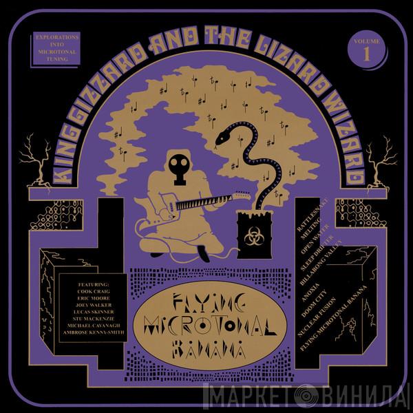  King Gizzard And The Lizard Wizard  - Flying Microtonal Banana (Explorations Into Microtonal Tuning Volume 1)