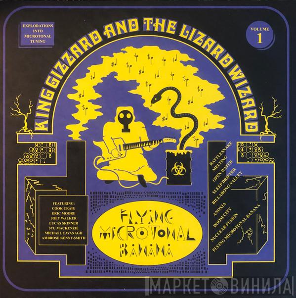  King Gizzard And The Lizard Wizard  - Flying Microtonal Banana (Explorations Into Microtonal Tuning Volume 1)