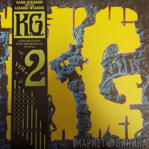  King Gizzard And The Lizard Wizard  - K.G. (Explorations Into Microtonal Tuning Volume 2)
