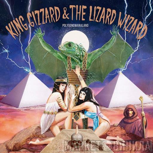  King Gizzard And The Lizard Wizard  - Polygondwanaland