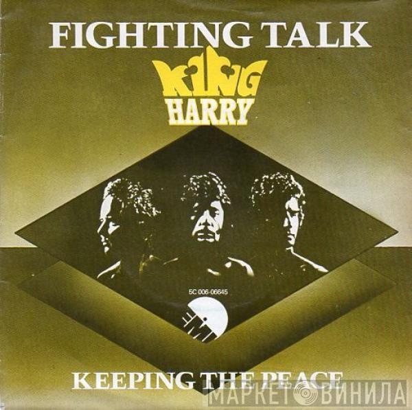 King Harry - Fighting Talk