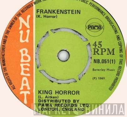 King Horror, Winston Groovy - Frankenstein / I Can't Stand It