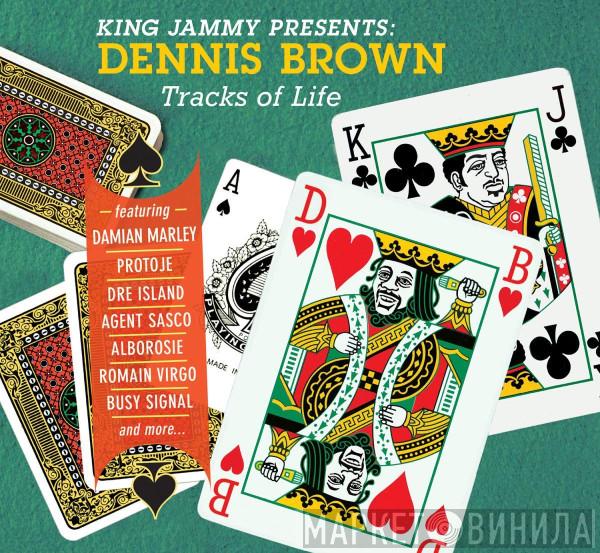King Jammy, Dennis Brown - Tracks Of Life