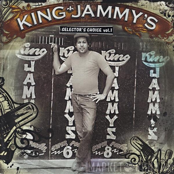  King Jammy  - Selector's Choice Vol. 1