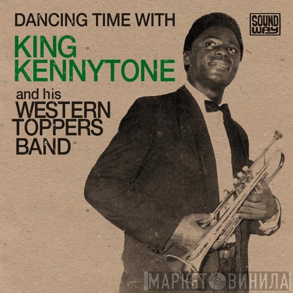 King Kennytone And His Western Toppers Band - Dancing Time With King Kennytone And His Western Toppers Band