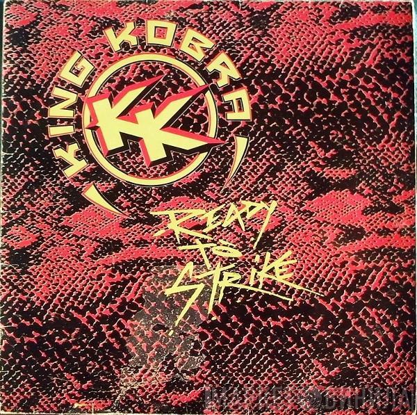 King Kobra  - Ready To Strike