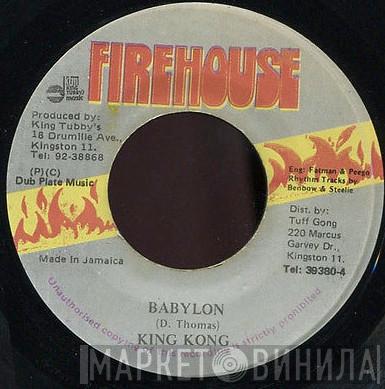  King Kong  - Babylon