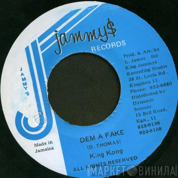 King Kong - Dem A Fake