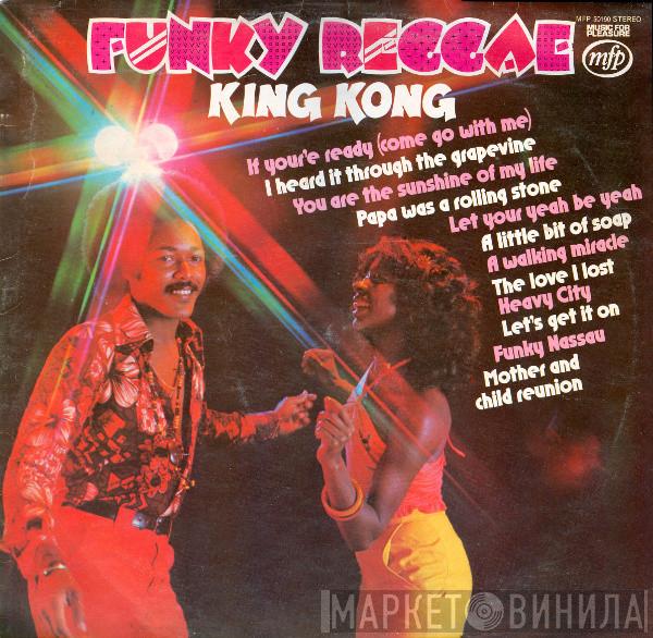 King Kong  - Funky Reggae