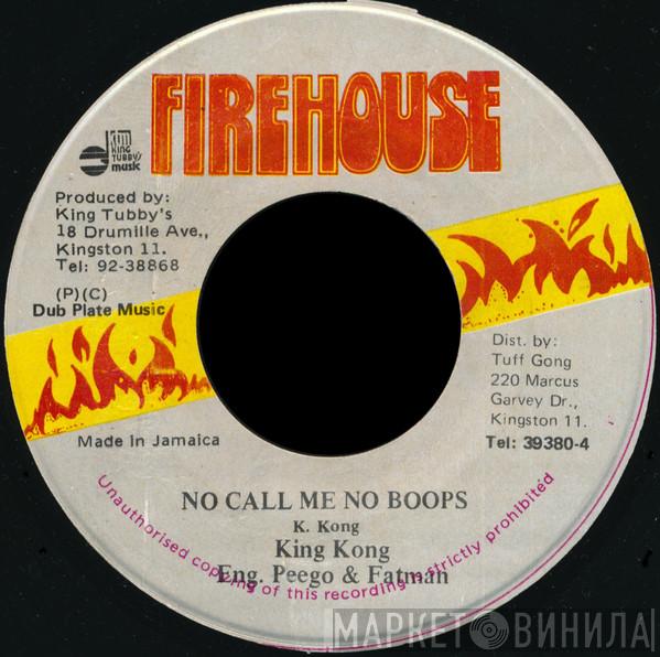King Kong - No Call Me No Boops