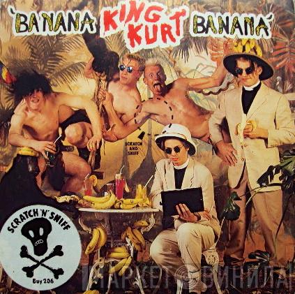 King Kurt - Banana Banana