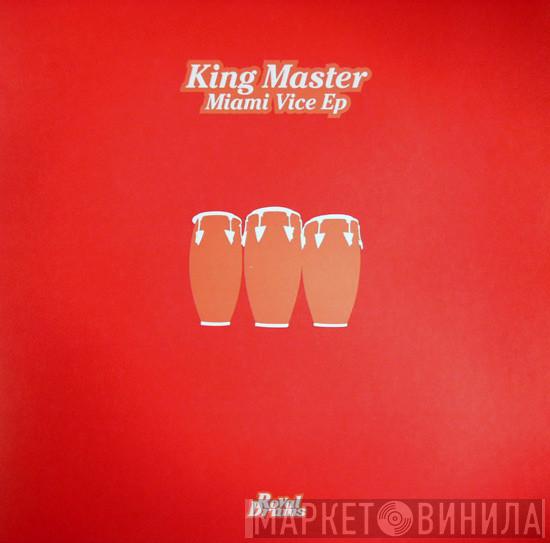 King Master - Miami Vice EP