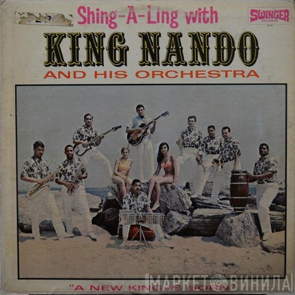 King Nando And His Orchestra - Shing-A-Ling With King Nando And His Orchestra