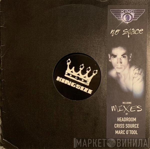 King-O - No Space