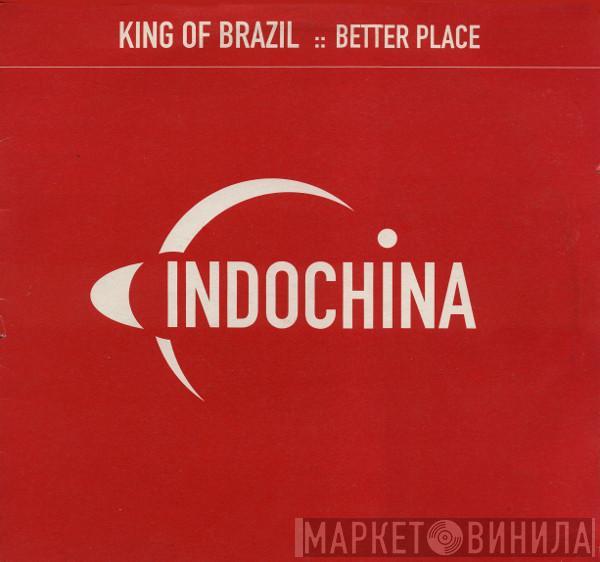 King Of Brazil - Better Place