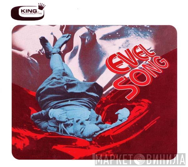 King Of Woolworths - Evelsong
