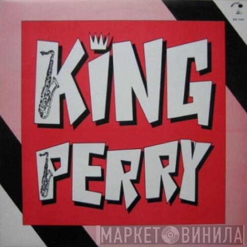 King Perry - King Perry