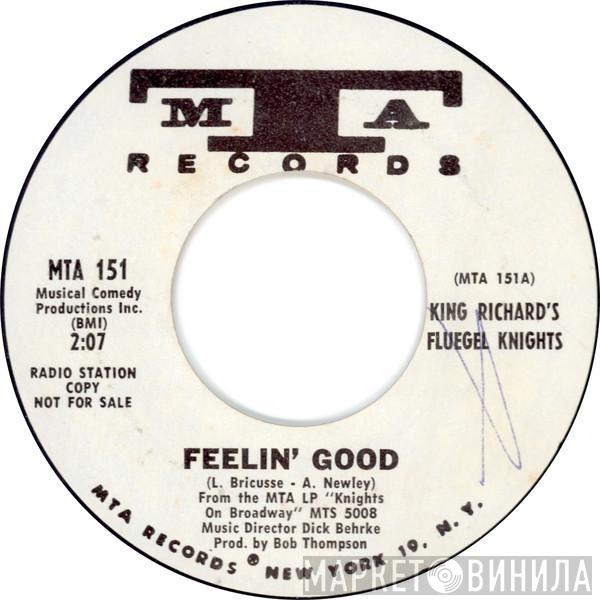 King Richard's Fluegel Knights - Feelin' Good / To Life